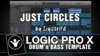 Drum'n'Bass Template for Logic ProX - Just Circles by Dystrikd