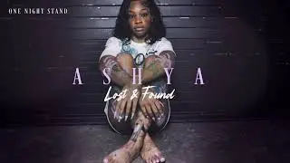 Ashya - One Night Stand (Official Audio)