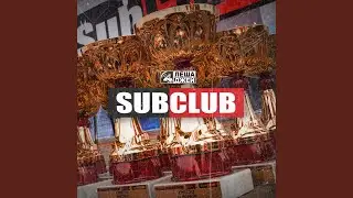 SUBCLUB (Screwed)