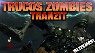 BLACK OPS 2 EL MEJOR TRUCO DE TRANZIT ZOMBIES - GLITCHES NO PARCHEADOS 1.19
