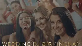 Wedding DJ Birmingham promo 2020