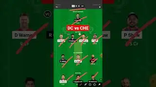 Delhi vs Chennai Dream 11 Team | DC vs CHE Dream 11 prediction | DC vs CHE Dream 11 Team Today Match