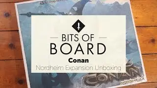 Conan: Nordheim Expansion - Unboxing