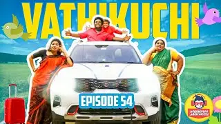 Vathikuchi - Episode 54 | Comedy Web Series | Nanjil Vijayan