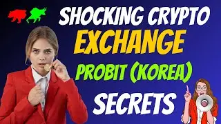 The Shocking Probit (Korea) Exchange Secrets | New Crypto Exchanges Facts Trading