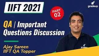 IIFT 2021 | Important Previous Year Question Papers | Quantitative Ability | Part-2 | Gradeup