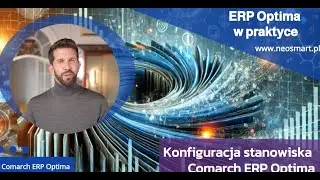 Konfiguracja stanowiska Comarch ERP Optima