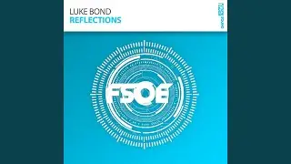 Reflections (Original Mix)
