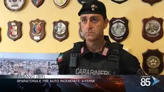 05 agosto 2019   Fasano Br   Sparatoria e tre auto incendiate 4 fermi