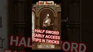 Ваше оружие/броня в свободном режиме | Ранний доступ к Half Sword #halfsword #gamingtips