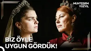 Hürrem ve Mihrimah'a Baş Kaldırmanın Cezası Büyük Olur | Muhteşem Yüzyıl