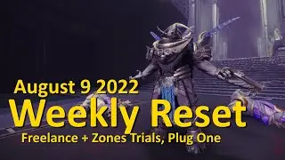 Weekly Reset: Freelance + Zones Trials, Plug One (August 9 2022 - Destiny 2)