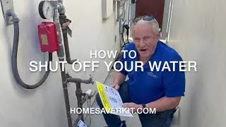 How To Shut Off Your Water | Home Saver Kit | Step-By-Step Guide for Homeowners