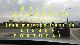 Moita, vila do distrito de Setúbal e área metropolitana de Lisboa, Portugal.