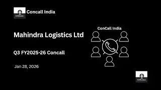 Mahindra Logistics Ltd Q3 FY2025-26 Concall