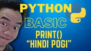 PINOY PROGRAMMER - Basic Python Programming - print and parameters