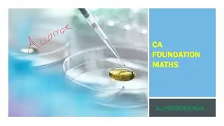 CA Foundation - paper 3 - Quantitative aptitude  - chapter 1D- LOGARITHMS - Question 22 @Meyyammai