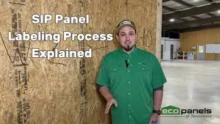 SIP Panel Labeling Process Explained | Eco-Panels of Tennessee