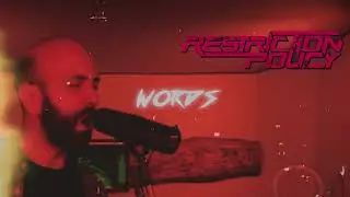Restriction Policy - DRY [OFFICIAL VIDEO]