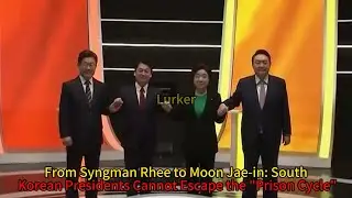 From Syngman Rhee to Moon Jae-in: South Korean Presidents Cannot Escape the 