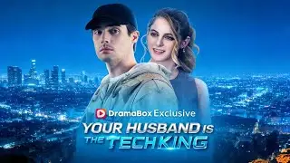 Your Husband is The Tech King     #Dramabox【Full Drama：Check the Pinned Comment】