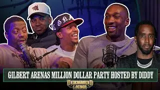 Gilbert Arenas talks about his Million Dollar party with Diddy | The Underground Lounge