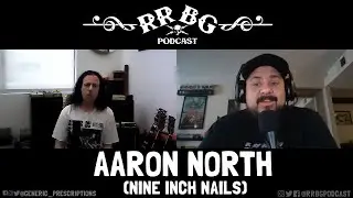 EP227 - Aaron North (ex- Nine Inch Nails)