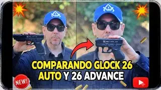 GLOCK 26 SEMI y GLOCK 26 AUTO