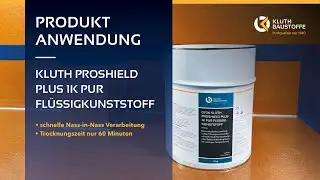Schnelle Abdichtung mit dem farbechten KLUTH PROSHIELD PLUS 1K PUR Flüssigkunststoff