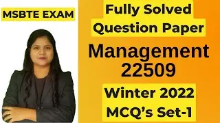 Management Set 1 Winter 2022-Fully Solved Question paper MCQ's| MSBTE Exam| 22509| Padho Engineering