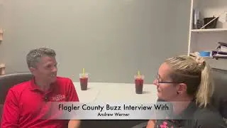 Flagler County Buzz Interview with Andrew Werner - Palm Coast City Council Candidate
