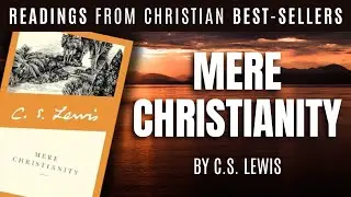 Mere Christianity Chapter 2 by C.S.Lewis | Mere Christianity Review | Popular Christian Books