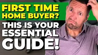 The Essential Guide for First-Time Home Buying! 🤯