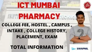 ICT MUMBAI PHARMACY | FEE | PLACEMENT | CUT OFF | COLLEGE REVIEW