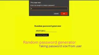 Random password generator using html css & javascript |Taking password size from the User |