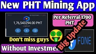 PHT Phoneum Token Big Update || Daily 100$ || Per Referral 1700PHT || Without Investment🤑🤑