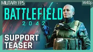 Battlefield 2042: Support Specialist Gameplay Teaser - Maria Falck (No commentary) 1440p