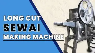 AUTOMATIC SEVAIYAN MACHINE MANUFACTURER #MICROINDUSTRIES #NOIDA
