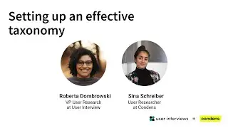 Setting up an effective taxonomy - with User Interviews and Condens