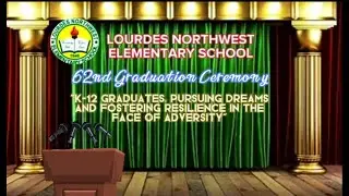 LNWES 3RD VIRTUAL GRADUATION CEREMONY