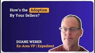 Customer Deep Dive | feat. Expedient | How's The Adoption By Your Sellers?