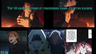 Le top 10 des meilleurs citation et proverbe in&eacute;dites dans ⛔Jujutsu kaisen ⛔