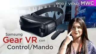 Samsung Gear VR mando / control pre review espa&ntilde;ol : Mejores gafas de realidad virtual o no?