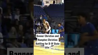 Banner Christian and Hampton Christian are BATTLING for the VISAA D-IV State Title #basketball #Live