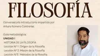 introducci&oacute;n a la filosofia- Clase de Arturo Romero Contreras