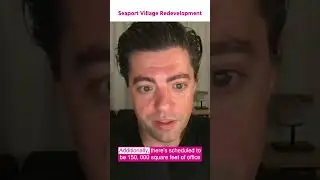 Seaport Village Redevelopment