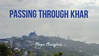 PASSING THROUGH KHAR | A Place Worth Visiting