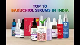 Top 10 Bakuchiol Serums in India