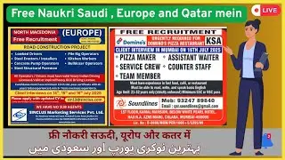 Europe, Saudi, Qatar & Dubai Free recruitment, Free medical, free visa, No Service Charge