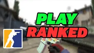 How To Play Ranked in CS2